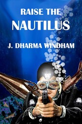 Raise the Nautilus Raise the Nautilus