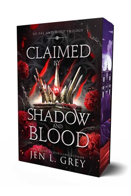 Claimed by Shadow and Blood Claimed by Shadow and Blood