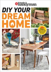 Family Handyman DIY Your Dream Home Family Handyman DIY Your Dream Home