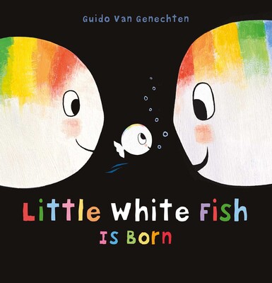 Little White Fish Is Born Little White Fish Is Born