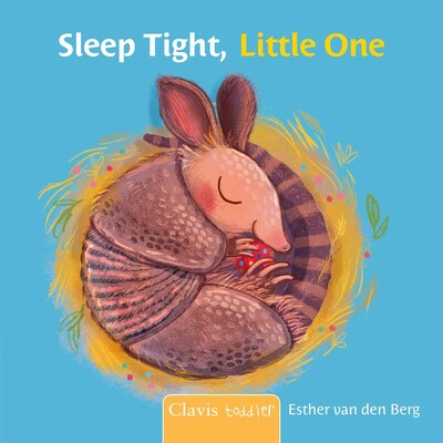 Sleep Tight, Little One Sleep Tight, Little One