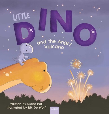 Little Dino and the Angry Volcano Little Dino and the Angry Volcano