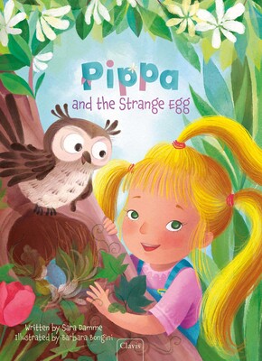 Pippa and the Strange Egg Pippa and the Strange Egg