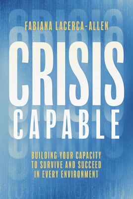 Crisis Capable Crisis Capable