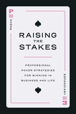 Raising the Stakes Raising the Stakes