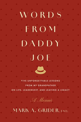 Words from Daddy Joe Words from Daddy Joe
