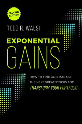 Exponential Gains (Second Edition) Exponential Gains (Second Edition)
