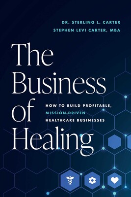 Business of Healing Business of Healing