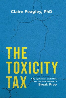 The Toxicity Tax The Toxicity Tax