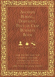 Another Boring, Derivative, Piece of Crap Business Book