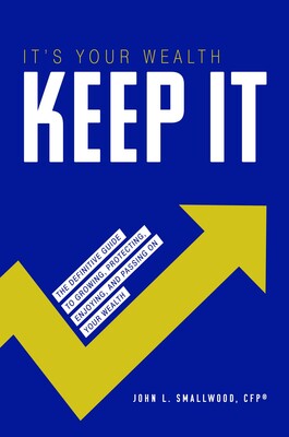 It's Your Wealth-Keep It It's Your Wealth-Keep It