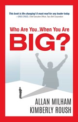 Who Are You...When You Are BIG?