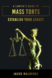 Lawyer's Guide To Mass Torts