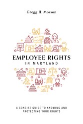 Employee Rights In Maryland