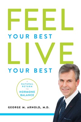 Feel Your Best. Live Your Best Feel Your Best. Live Your Best