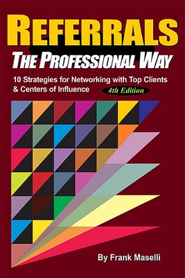 REFERRALS, The Professional Way REFERRALS, The Professional Way