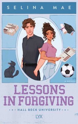 Lessons in Forgiving Lessons in Forgiving