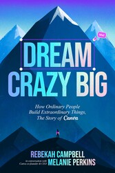 Dream Crazy Big