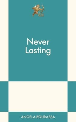 Never Lasting Never Lasting