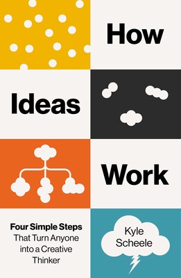 How Ideas Work How Ideas Work