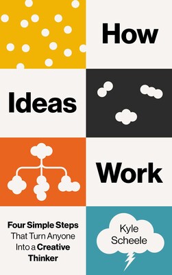 How Ideas Work How Ideas Work