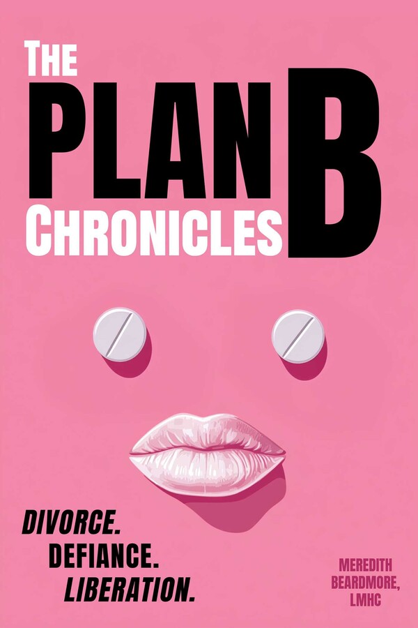 The Plan B Chronicles