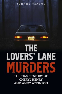 The Lovers' Lane Murders The Lovers' Lane Murders