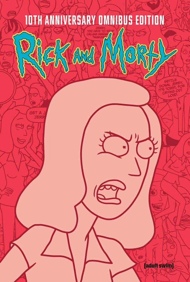 Rick and Morty 10th Anniversary Omnibus Vol. 4