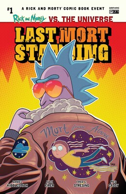 Rick and Morty vs. the Universe: Last Mort Standing #1 Rick and Morty vs. the Universe: Last Mort Standing #1