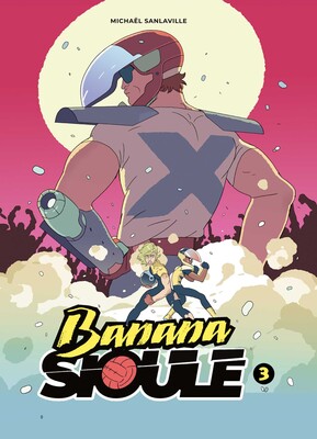 Banana Sioule Vol. 3 Banana Sioule Vol. 3