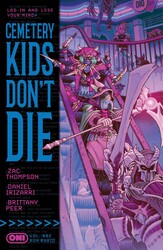 Cemetery Kids Don't Die Vol 2: Run Rabid Cemetery Kids Don't Die Vol 2: Run Rabid