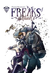 Freaks' Squeele Vol. 1 Freaks' Squeele Vol. 1