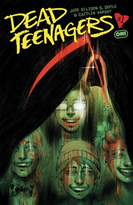 Dead Teenagers #1 Dead Teenagers #1
