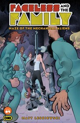 Faceless and the Family: Maze of the Mechanical Aliens #4 Faceless and the Family: Maze of the Mechanical Aliens #4