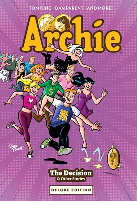Archie: The Decision & Other Stories Deluxe Edition Archie: The Decision & Other Stories Deluxe Edition