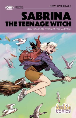 Sabrina the Teenage Witch: New Riverdale Compact Edition Sabrina the Teenage Witch: New Riverdale Compact Edition