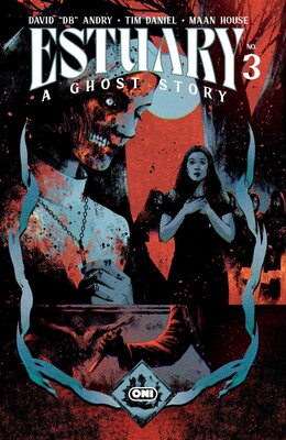 Estuary: A Ghost Story #3 Estuary: A Ghost Story #3