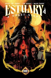 Estuary: A Ghost Story #4 Estuary: A Ghost Story #4