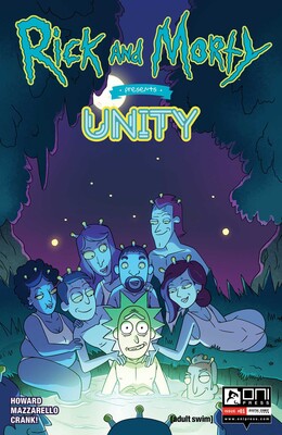 Rick and Morty Presents: Unity #1 Rick and Morty Presents: Unity #1