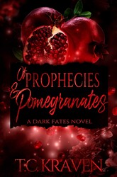 Of Prophecies & Pomegranates