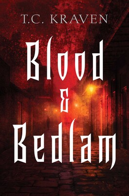 Blood & Bedlam Blood & Bedlam