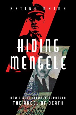 Hiding Mengele Hiding Mengele