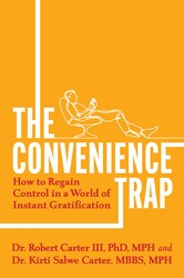 The Convenience Trap