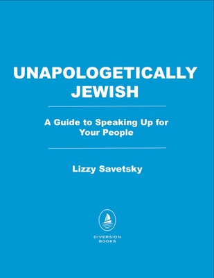 Unapologetically Jewish Unapologetically Jewish