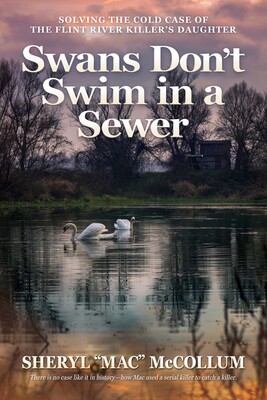 Swans Don't Swim in a Sewer Swans Don't Swim in a Sewer