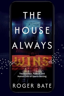 The House Always Wins
