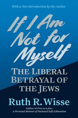 If I Am Not for Myself If I Am Not for Myself
