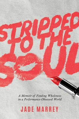 Stripped to the Soul Stripped to the Soul
