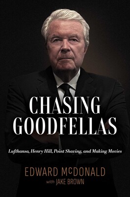 Chasing Goodfellas Chasing Goodfellas