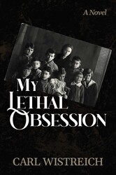 My Lethal Obsession